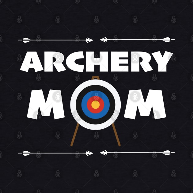 Archery - Archery Mom by Kudostees